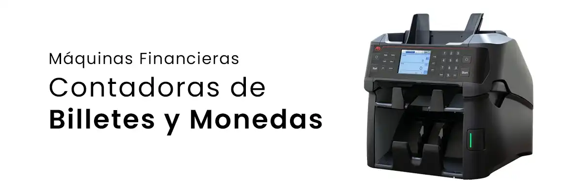 Contadoras de Billetes y Monedas