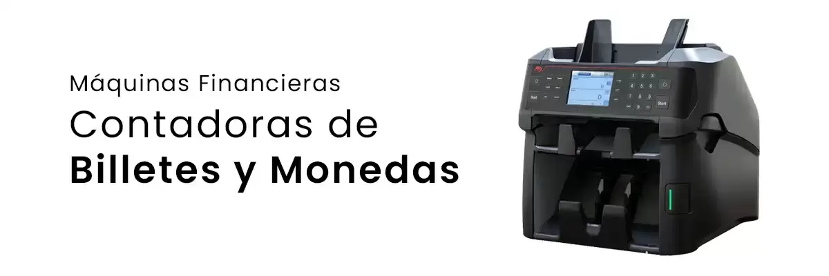 Contadoras de Billetes y Monedas